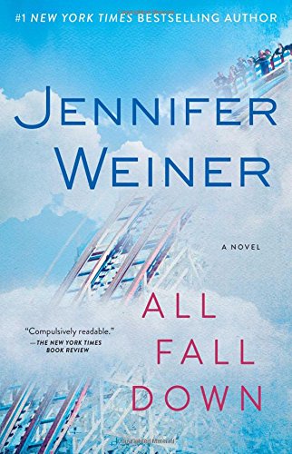 All fall down : a novel