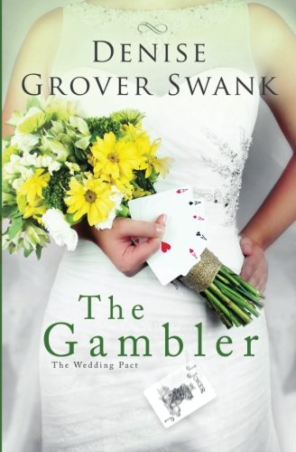 The Gambler: #3 : The wedding pact