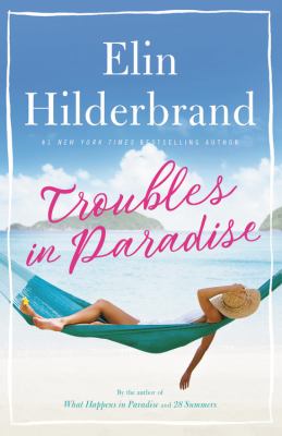 Troubles In Paradise: #3 : PARADISE SERIES