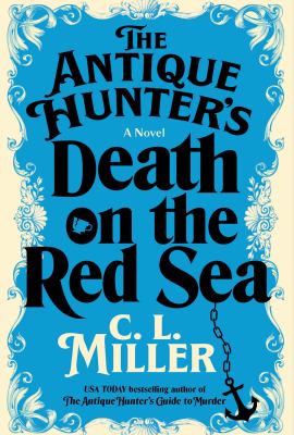 The Antique Hunter's Death On The Red Sea (Victoria Municipal Library)